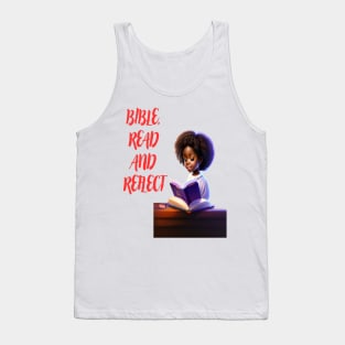 "BIBLE, READ AND REFLECT" Tank Top